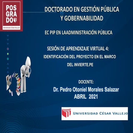 DIAPOSITIVAS SESIÓN VIRTUAL 4 - IDENTIFICACIÓN DEL PIP.ppt