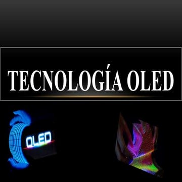 Tecnologia de OLED | PPTX