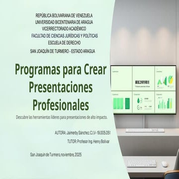 "PROGRAMAS PARA CREAR PRESENTACIONES PROFESIONALES".