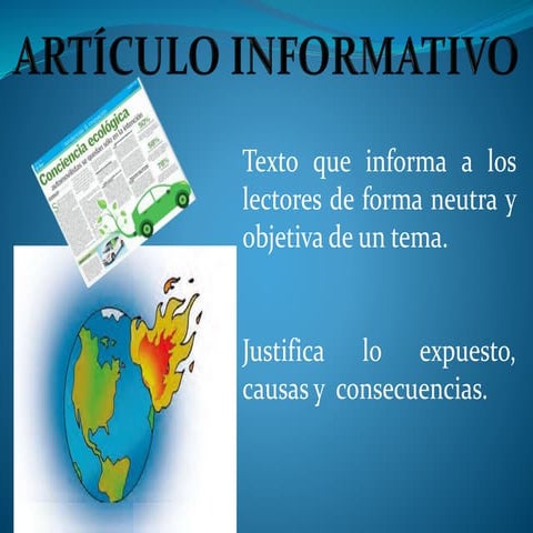 Escribo un texto informativo organizado que presenta un tema global..pptx