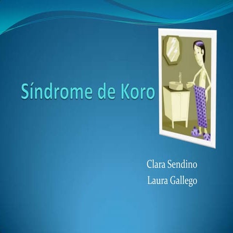 Sindrome de Koro