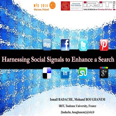 Harnessing social signals to enhance a search