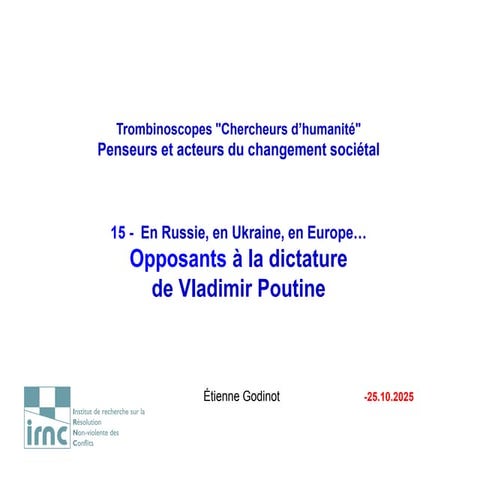 Penseurs et acteurs d’un changement sociétal. — 15. Opposants à la dictature de Vladimir Poutine