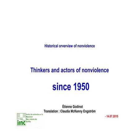 History and actors of nonviolence. — 07. Since 1950