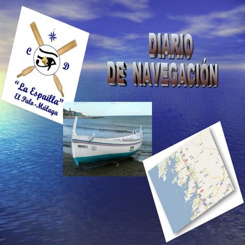 DIARIO DE NAVEGACIÓN DE "LA ARACELI" EN GALICIA 2010