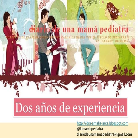 Diario de una mamá pediatra  Pecha-kucha 2CBS Junio 2011