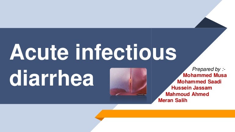 Acute Infectious Diarrhea