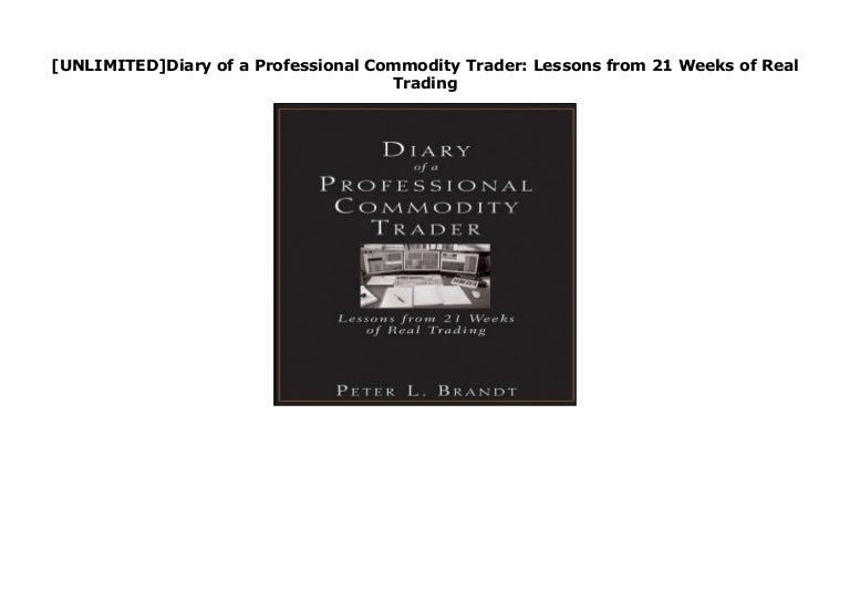 Diary Of A Professional Commodity Trader Italiano