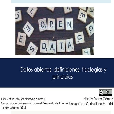 Datos abiertos: definiciones, tipología y principios