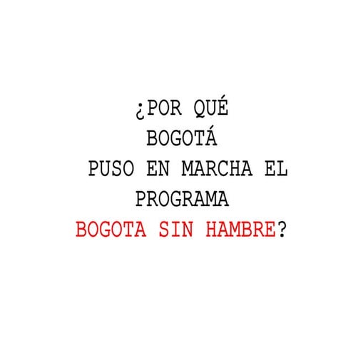 Programa Bogota Sin Hambre - Colombia
