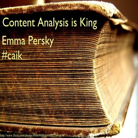 Content Analysis is King