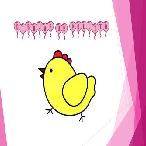 DIBUJAR UN POLLITO | PPT