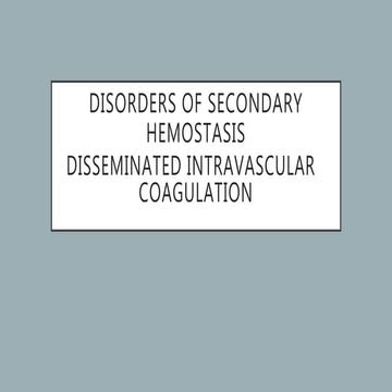 Disseminated intravascular coagulation (DIC)
