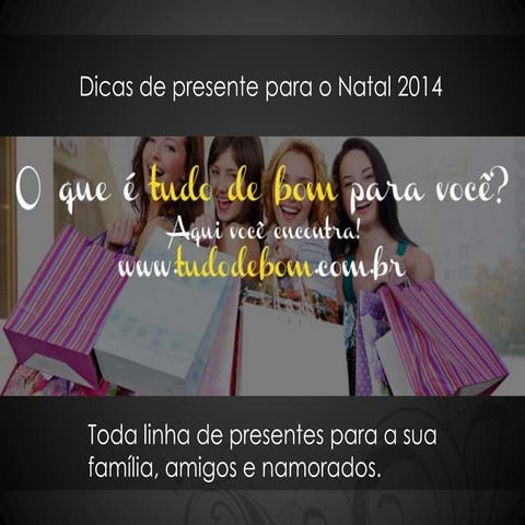 Dicas presentes de natal 2014