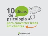 10 dicas de Psicologia para convert...
