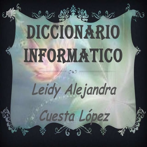 Diccionario informatico,alejandracuesta