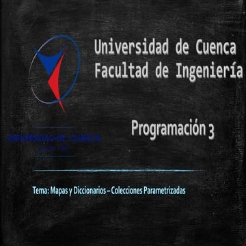 Programación 3: mapas y diccionarios, colecciones parametrizadas