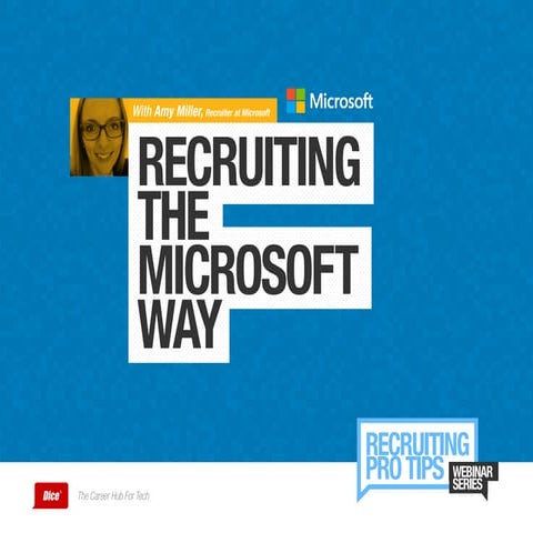 Recruiting the Microsoft Way