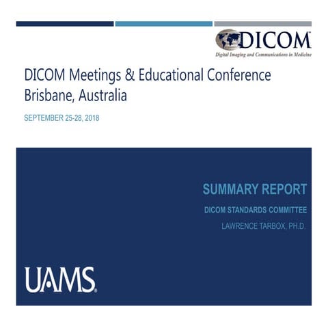 Report from DICOM Conference
