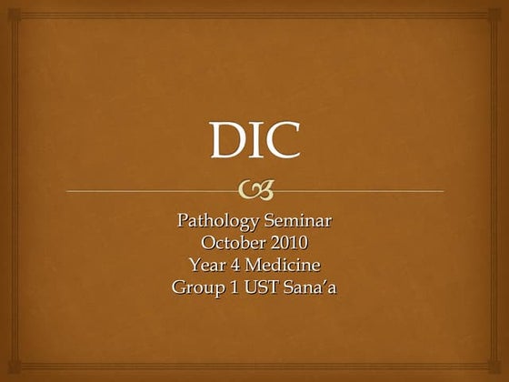 Disseminated intravascular coagulation ppt | PPT