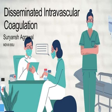 Disseminated intravascular coagulation ppt | PPTX