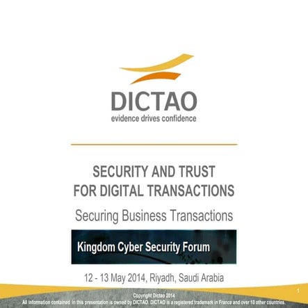 Security and Trust for Digital Transactions : Dictao presentation during the Kingdom Cyber Security Summit, May 2014