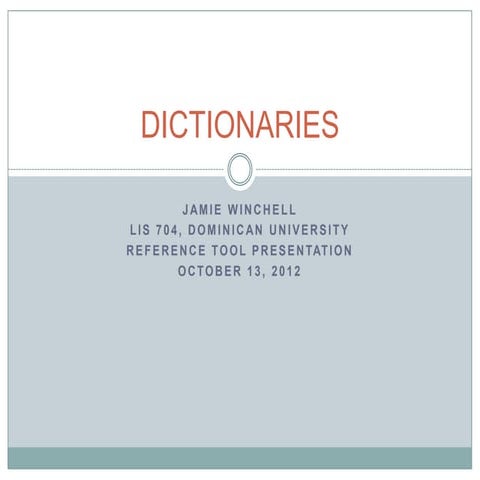 Reference Tool: Dictionaries | PPT