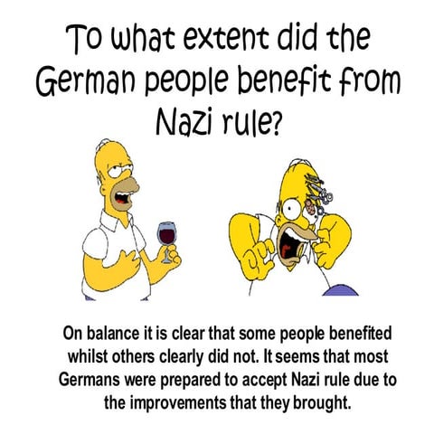 Did Nazi Germany benefit under Hitler?