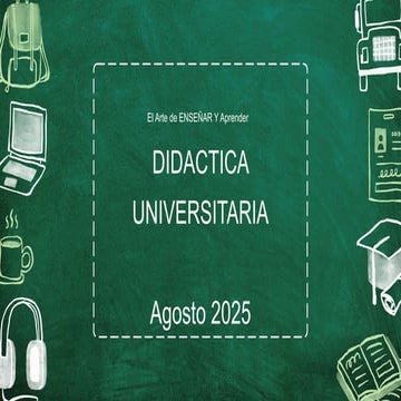 DIDACTICA UNIVERSITARIA Agosto 2025 (1)_094830.pptx