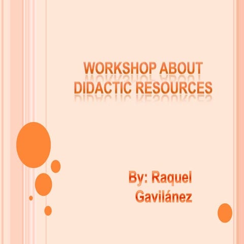 Didactic resources