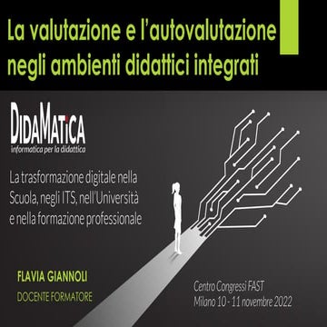 Didamatica 2022 - La valutazione e l'autovalutazione  negli ambienti didattic...