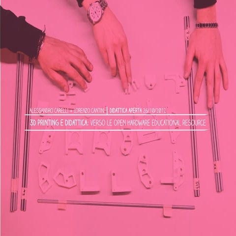 Kentstrapper & Printing at School @ Didattica Aperta 2012