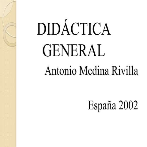 A. M. Rivilla - Didáctica General (Resumen Cap. I)