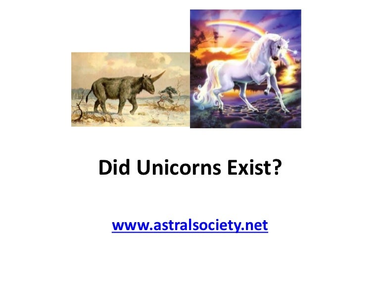 Did Unicorns Exist
