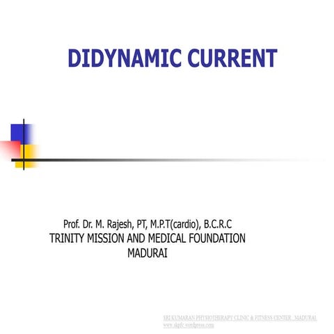 DIDYNAMIC CURRENT
