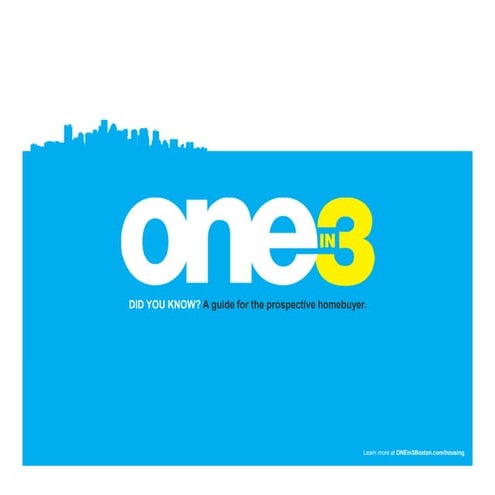 DID YOU KNOW? A guide for the prospective homebuyer.