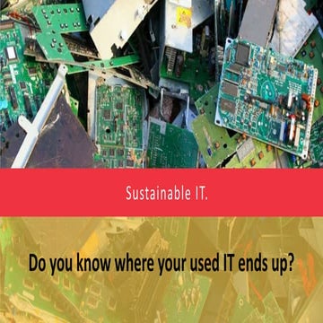 Upcycling and Recycling of IT-waste