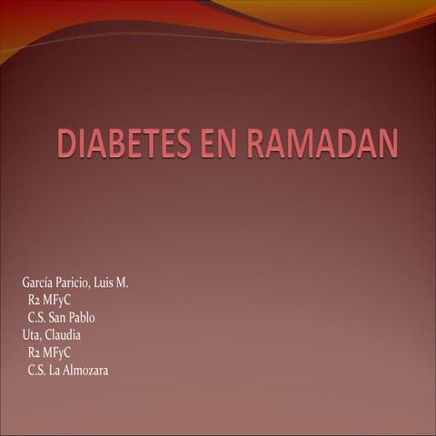 (2013-02-14)Diabetes en Ramadan ppt