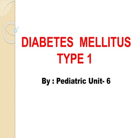 Diebetes mellitus type 1 | PPTX