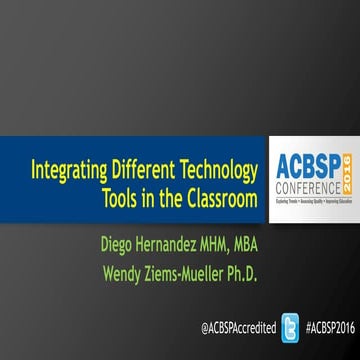 Integrating Different Technology Tools in the Classroom
