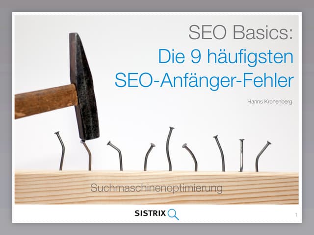 SEO-Basics: Die 9 häufigsten SEO-An...