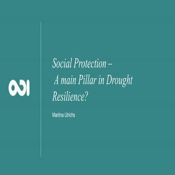 Social Protection – A main Pillar in Drought Resilience?  Experiences from su...