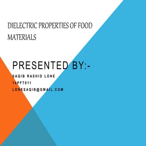 Dielectric PROPERTIES OF FOOD