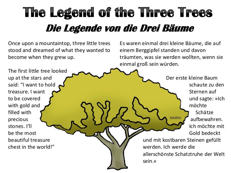 Die legende von die drei bäume The Legend of the Three Trees