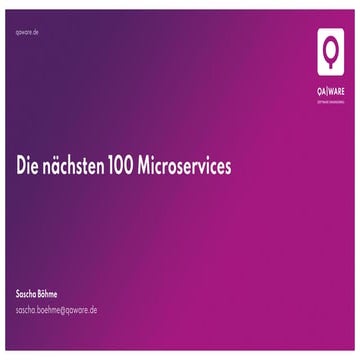Die nächsten 100 Microservices | PDF