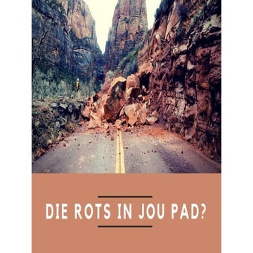 Die rots in jou pad | PPTX