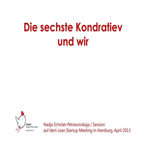 Die sechste Kondratieff Welle