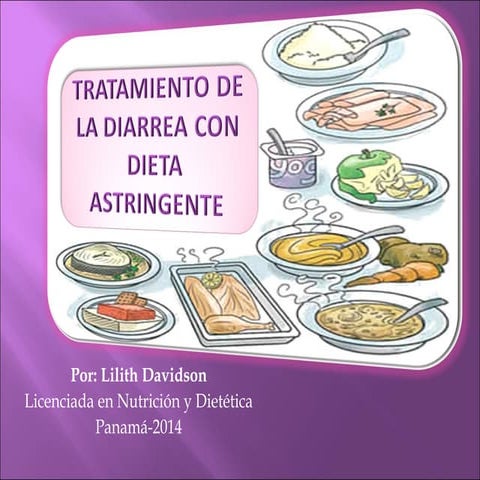DIETA ASTRINGENTE PARA TRATAR LA DIARREA