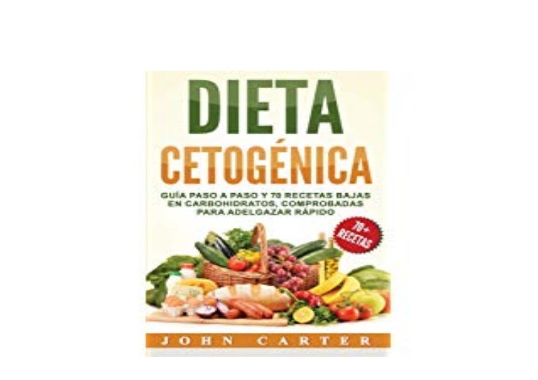 Library D O W N L O A D Dieta Cetogenica Guia Paso A Paso Y 70 Rece