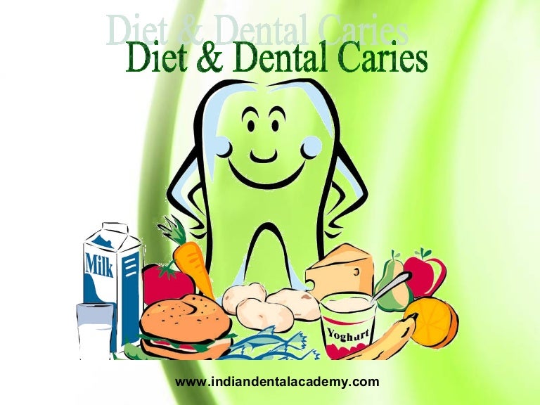Diet and dental caries / endodontics courses